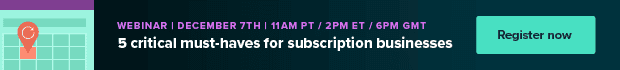 5 critical must-haves for subscription businesses webinar banner
