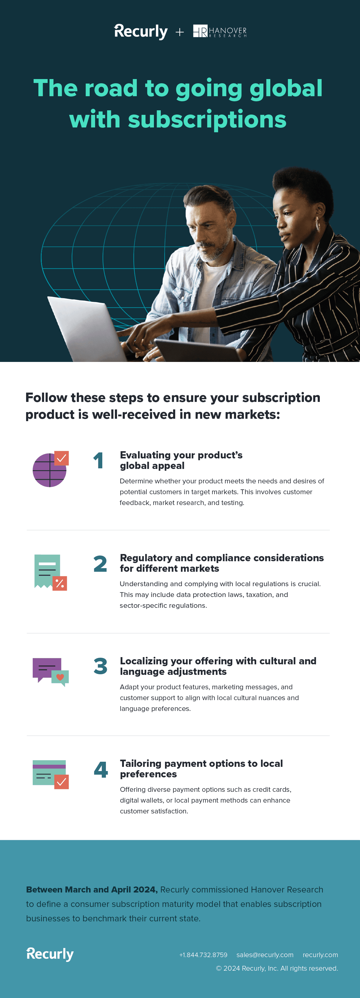 The road to going global with subscriptions. Follow these steps to ensure your subscription product is well-received in new markets. Evaluating your product’s global appeal: Determine whether your product meets the needs and desires of potential customers in target markets. This involves customer feedback, market research, and testing. Regulatory and compliance considerations for different markets: Understanding and complying with local regulations is crucial. This may include data protection laws, taxation, and sector-specific regulations. Localizing your offering with cultural and language adjustments: Adapt your product features, marketing messages, and customer support to align with local cultural nuances and language preferences. Tailoring payment options to local preferences: Offering diverse payment options such as credit cards, digital wallets, or local payment methods can enhance customer satisfaction. Between March and April 2024, Recurly commissioned Hanover Research to define a consumer subscription maturity model that enables subscription businesses to benchmark their current state.