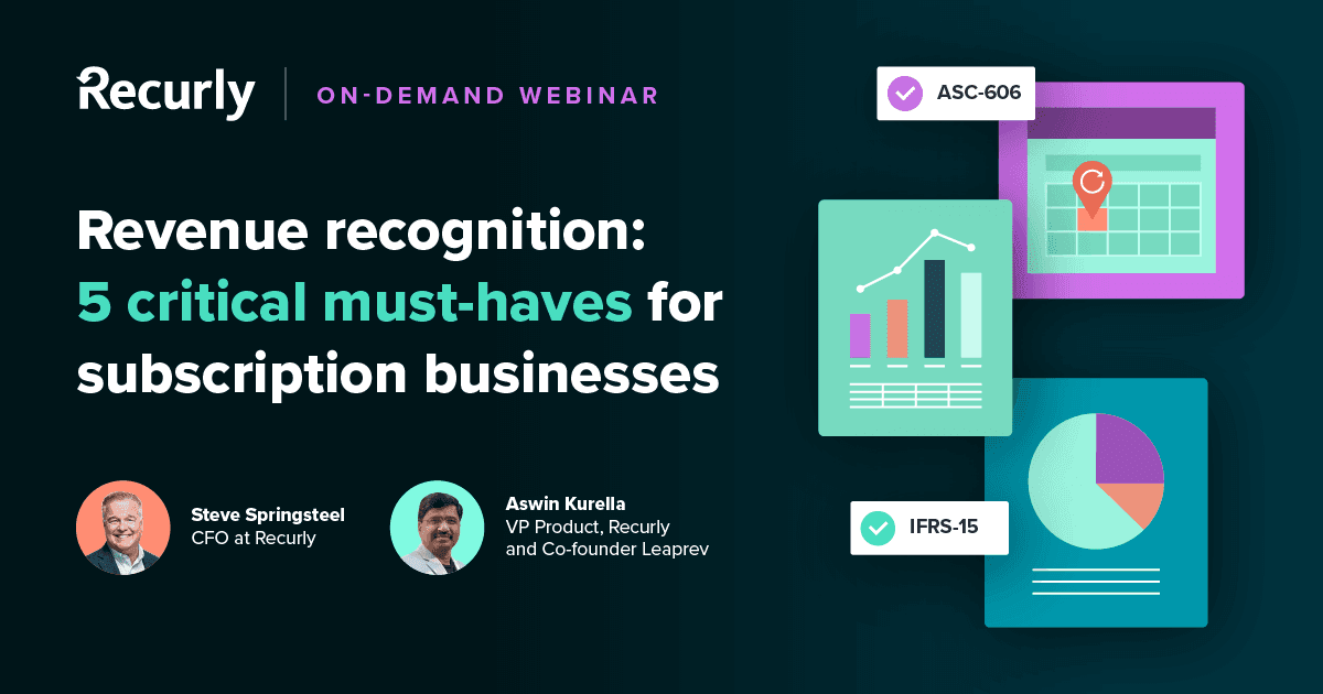 Revenue recognition: 5 critical must-haves for subscription businesses