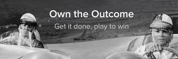 Own the Outcome quote