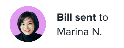 Bill sent to customer